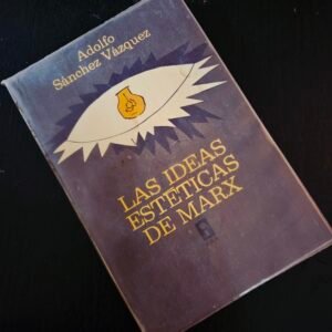 Las ideas estéticas de Marx