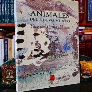 Animales del Nuevo Mundo (Nuestras Voces) (Spanish Edition)