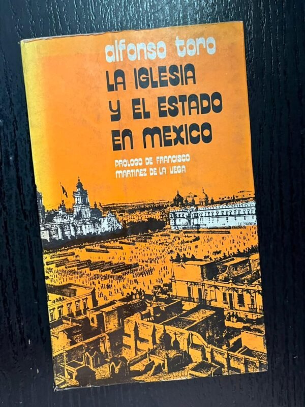 La Iglesia y el Estado en México
