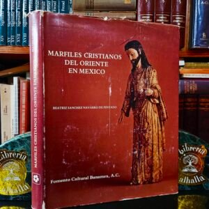 Marfiles cristianos del oriente en México (Spanish Edition)