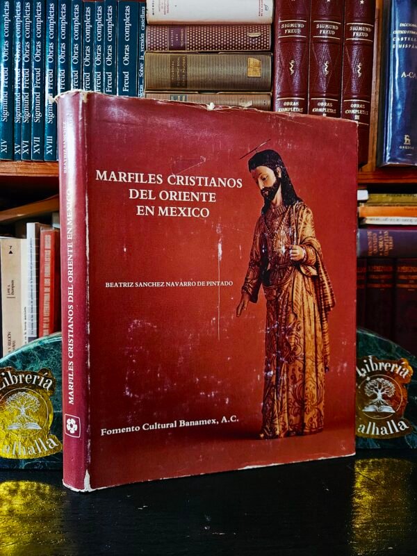 Marfiles cristianos del oriente en México (Spanish Edition)