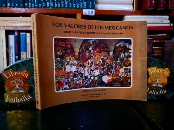 Los valores de los mexicanos
