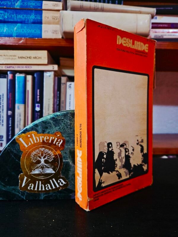 Deslinde. Cuadernos de Cultura Política Universitaria. Tomo I. Números 1/15