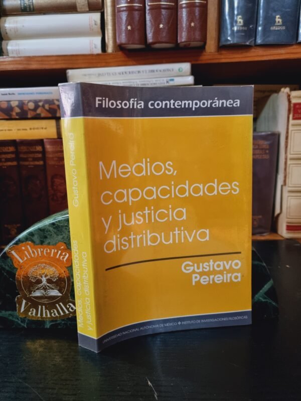 Medios, capacidades y justicia distributiva