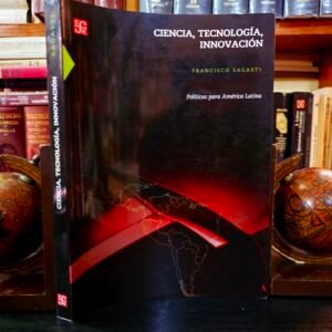 CIENCIA, TECNOLOGÍA, INNOVACIÓN