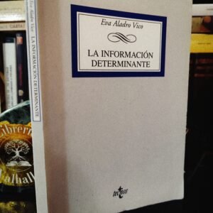 LA INFORMACIÓN DETERMINANTE