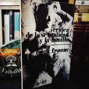 Crítica de la sexualidad y la familia