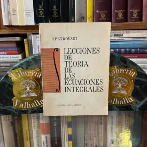 Lecciones de teoría de las ecuaciones integrales