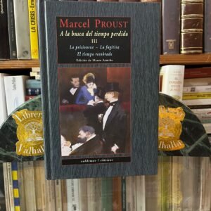 A la busca del tiempo perdido III