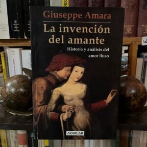 La invención del amante