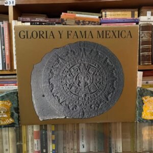 Gloria y fama mexica