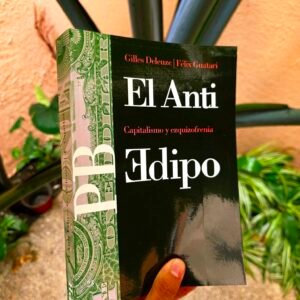 Antiedipo, Deleuze, Paidós