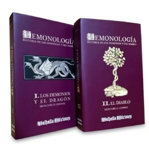 Demonología: Historia de los demonios y del diablo de Moncure D. Conway, obra completa en 2 tomos, Valhalla Ediciones